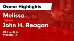 Melissa  vs John H. Reagan  Game Highlights - Dec. 6, 2019
