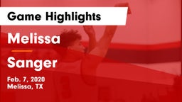 Melissa  vs Sanger  Game Highlights - Feb. 7, 2020