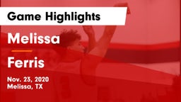 Melissa  vs Ferris  Game Highlights - Nov. 23, 2020