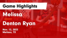 Melissa  vs Denton Ryan  Game Highlights - Nov. 12, 2023