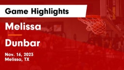 Melissa  vs Dunbar  Game Highlights - Nov. 16, 2023