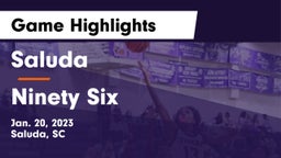 Saluda  vs Ninety Six  Game Highlights - Jan. 20, 2023