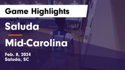 Saluda  vs Mid-Carolina  Game Highlights - Feb. 8, 2024