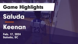 Saluda  vs Keenan  Game Highlights - Feb. 17, 2024
