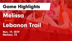 Melissa  vs Lebanon Trail  Game Highlights - Nov. 19, 2019