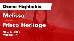 Melissa  vs Frisco Heritage  Game Highlights - Nov. 23, 2021