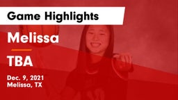 Melissa  vs TBA Game Highlights - Dec. 9, 2021