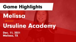 Melissa  vs Ursuline Academy  Game Highlights - Dec. 11, 2021