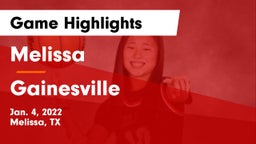 Melissa  vs Gainesville  Game Highlights - Jan. 4, 2022