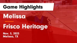Melissa  vs Frisco Heritage  Game Highlights - Nov. 3, 2023