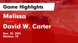 Melissa  vs David W. Carter  Game Highlights - Dec. 29, 2023