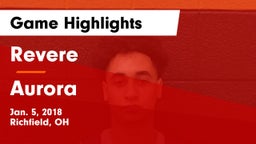 Revere  vs Aurora  Game Highlights - Jan. 5, 2018