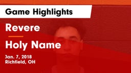 Revere  vs Holy Name  Game Highlights - Jan. 7, 2018