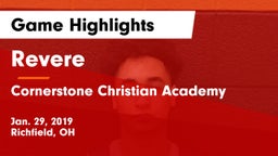 Revere  vs Cornerstone Christian Academy Game Highlights - Jan. 29, 2019