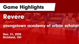 Revere  vs youngstown academy of urban scholars Game Highlights - Dec. 21, 2020