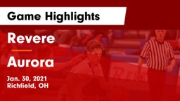 Revere  vs Aurora  Game Highlights - Jan. 30, 2021