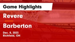 Revere  vs Barberton  Game Highlights - Dec. 8, 2023