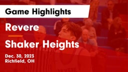 Revere  vs Shaker Heights  Game Highlights - Dec. 30, 2023