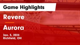Revere  vs Aurora  Game Highlights - Jan. 5, 2024