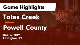 Tates Creek  vs Powell County  Game Highlights - Dec. 3, 2019