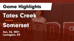 Tates Creek  vs Somerset  Game Highlights - Jan. 26, 2021