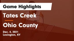 Tates Creek  vs Ohio County  Game Highlights - Dec. 4, 2021