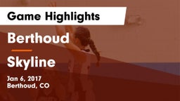 Berthoud  vs Skyline  Game Highlights - Jan 6, 2017