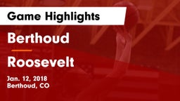 Berthoud  vs Roosevelt  Game Highlights - Jan. 12, 2018