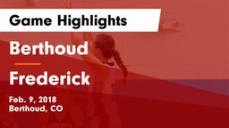 Berthoud  vs Frederick  Game Highlights - Feb. 9, 2018