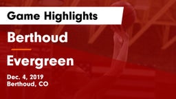 Berthoud  vs Evergreen  Game Highlights - Dec. 4, 2019