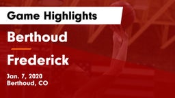 Berthoud  vs Frederick  Game Highlights - Jan. 7, 2020
