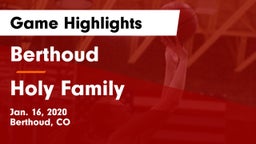 Berthoud  vs Holy Family  Game Highlights - Jan. 16, 2020