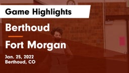 Berthoud  vs Fort Morgan  Game Highlights - Jan. 25, 2022