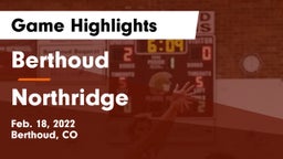 Berthoud  vs Northridge  Game Highlights - Feb. 18, 2022