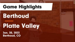 Berthoud  vs Platte Valley  Game Highlights - Jan. 30, 2023