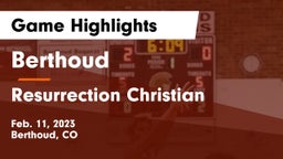 Berthoud  vs Resurrection Christian  Game Highlights - Feb. 11, 2023