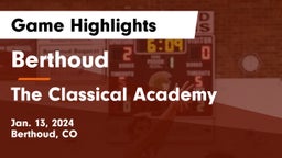 Berthoud  vs The Classical Academy  Game Highlights - Jan. 13, 2024