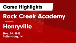 Rock Creek Academy  vs Henryville  Game Highlights - Nov. 26, 2019
