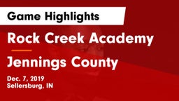 Rock Creek Academy  vs Jennings County  Game Highlights - Dec. 7, 2019