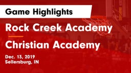 Rock Creek Academy  vs Christian Academy  Game Highlights - Dec. 13, 2019