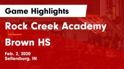 Rock Creek Academy  vs Brown HS Game Highlights - Feb. 2, 2020