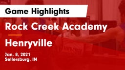 Rock Creek Academy  vs Henryville  Game Highlights - Jan. 8, 2021