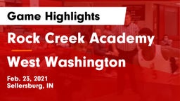 Rock Creek Academy  vs West Washington  Game Highlights - Feb. 23, 2021