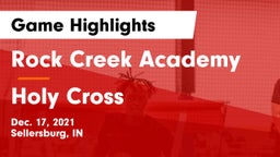 Rock Creek Academy  vs Holy Cross  Game Highlights - Dec. 17, 2021