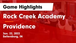 Rock Creek Academy  vs Providence  Game Highlights - Jan. 22, 2022