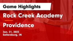 Rock Creek Academy  vs Providence  Game Highlights - Jan. 21, 2023