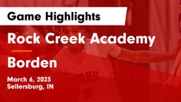 Rock Creek Academy  vs Borden  Game Highlights - March 6, 2023