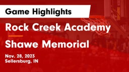 Rock Creek Academy  vs Shawe Memorial  Game Highlights - Nov. 28, 2023