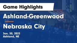Ashland-Greenwood  vs Nebraska City  Game Highlights - Jan. 30, 2023