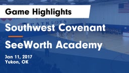 Southwest Covenant  vs SeeWorth Academy Game Highlights - Jan 11, 2017